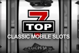 List of the Top 7 Classic Mobile Slots 2013