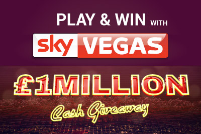 Sky Vegas Casino 1 Million Cash Giveaway Start 27th Feb 2014