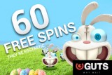 Play at Guts & You Can Get up to 60 Free Spins this Easter