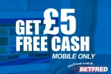 Get £5 Free Cash at Betfred Mobile Casino