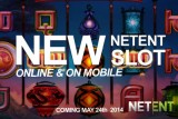 New NetEnt Slot on Mobile & Online Coming in May 2014
