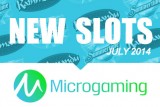 New Microgaming Mobile Slots to Play in July 2014