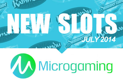 New Microgaming Mobile Slots to Play in July 2014