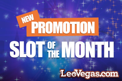New Casino Promotion at Leo Vegas Every Month