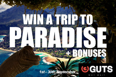Win a Trip to Paradise & Get Bonuses at Guts Casino in September