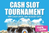 Play Slots & Win Cash at Vera&John Mobile Casino in August