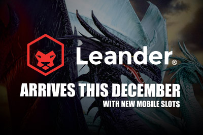 Leander Games Arrives this December With New Mobile Slots