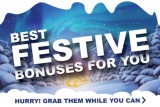 Best Casino Bonuses this Festive Season, Grab Them Quick