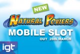 Get Ready to Play the New IGT Mobile Slot Out 26th March 2015