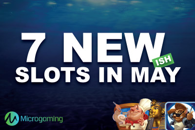 Play Microgaming Slots in May 2015