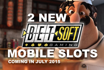 2 New Slot Machines for Mobile Coming in July 2015