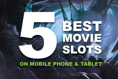5 Best Movie Slots for Mobile Phones & Tablets