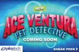 New Ace Ventura Pet Detective Slot Coming Soon
