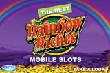 Collection of the Best Rainbow Riches Mobile Slots Online