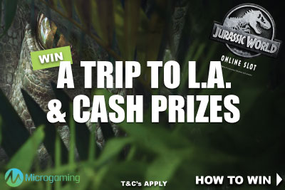 Win A Trip To L.A. & Real Money Cash With Jurassic World Slot