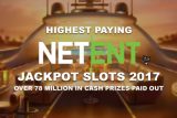 Highest Paying NetEnt Jackpot Slots In 2017