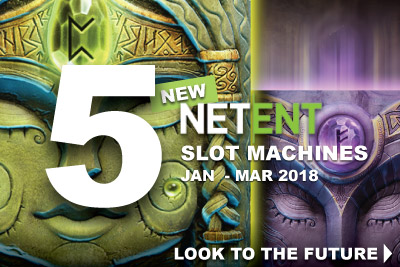 New NetEnt Slots Machines Coming In 2018