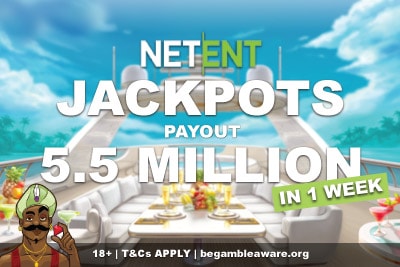 NetEnt Jackpots Payout 5.5 Million In 1 Week