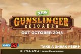 New Gunslinger Reloaded Mobile Slot Coming October 2018