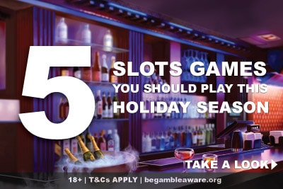 5 Slot Games To Play This Holiday Season