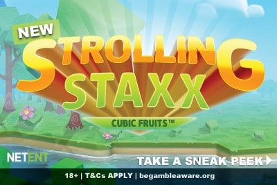 New NetEnt Strolling Staxx Cubic Fruits Mobile Slot