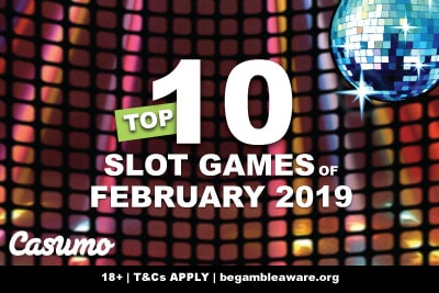 Top 10 Slot Machines In February 2019 At Casumo
