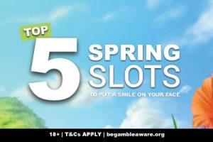 Top 5 Mobile Slots To Play In Spring