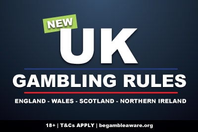 New UK Gambling Rules Come Into Force