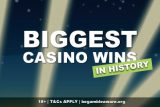 The Biggest Casino Wins Online In History