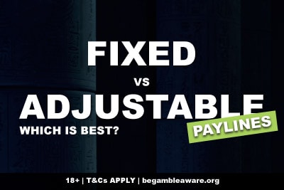 Fixed Vs Adjustable Payline Slots