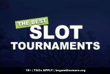 How To Choose The Best Slot Tournaments Online