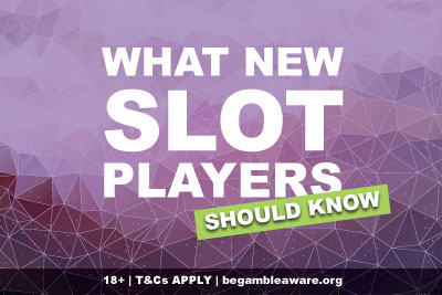 What New Slots Players Should Know