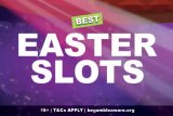 Best Easter Slots Games