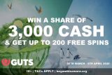 GUTS Casino Free Spins & Cash Expedition Promo Part 2