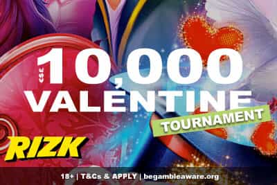 Enter the 10K Rizk Casino Tournament This Valentines