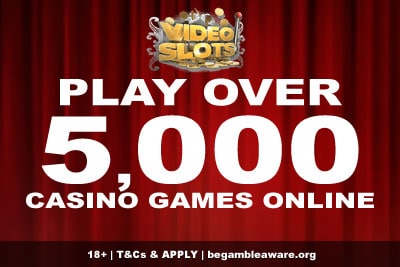 Play Over 5,000 Casino Games Online at Videoslots Casino