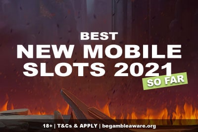 Best New Mobile Slots 2021 So Far