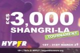 Hyper Casino Shangri La Tournament