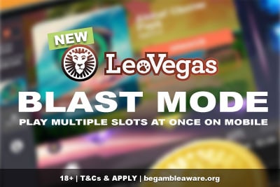 Play LeoVegas Blast Mode On Mobile