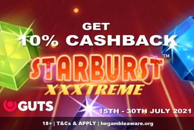 Get GUTS Casino Cashback on Starburst XXXtreme Slot