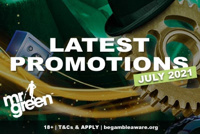 Mr Green Casino Promotions July 2021