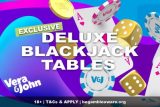 Exclusive Live Deluxe Blackjack Tables at Vera&John Casino