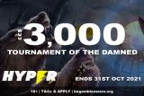 Hyper Casino Slot Tournament of the Damned - October 2021