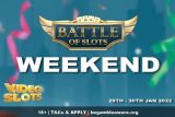 Videoslots Battle of Slots Weekend Jan 2022