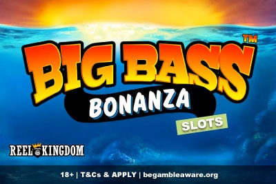 Reel Kingdom Big Bass Bonanza Slots