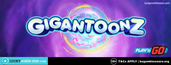 Play'n GO Gigantoonz Slot
