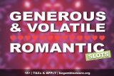 Volatile Romantic Slots with Big Wins