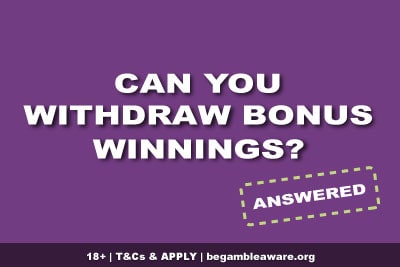 Can You Withdraw Bonus Winnings from a Casino?