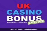 Exclusive UK Casino Bonus Online & Mobile