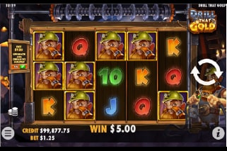 Drill That Gold Slot Win